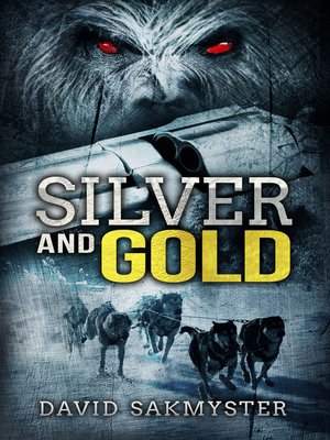 cover image of Silver and Gold